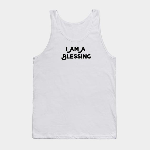 I Am A Blessing Tank Top by Jitesh Kundra